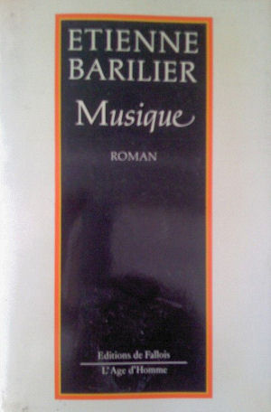 Etienne Barilier - Musique