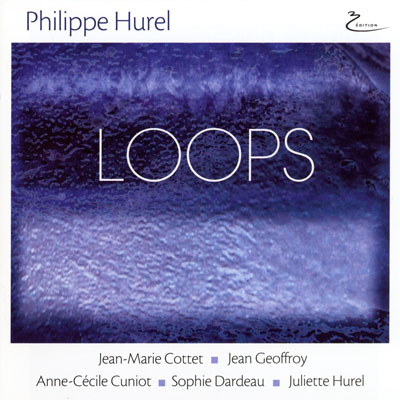 Philippe Hurel - Loops