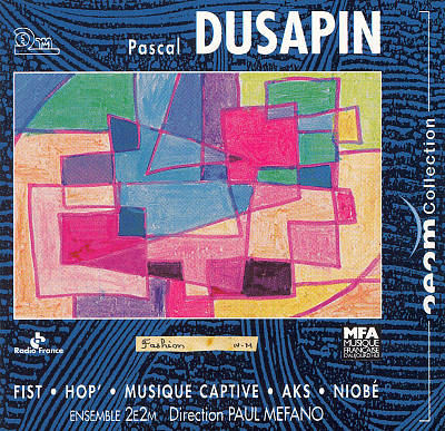 Pascale Dusapin - 2e2m - Paul Méfano
