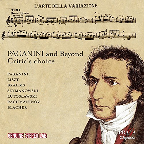 Paganini - Liszt - Brahms - Szymanovski - Lustoslawski - Rachmaninov - Blacher