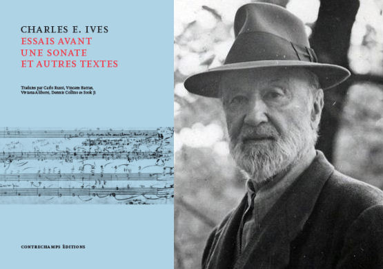 Charles Ives - Contrechamps éditions