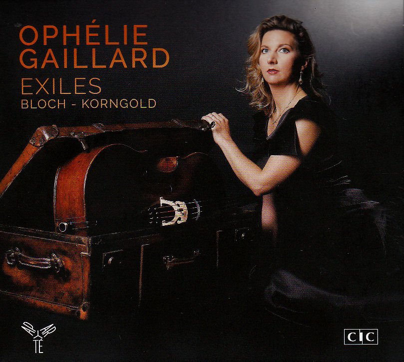 Ophélie Gaillard - Bloch - Korngold