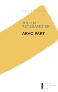 Arvo Pärt - Julien Teyssandier